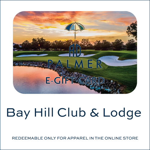 Bay Hill E-Gift Card