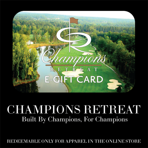 Champions Retreat E-Gift Card